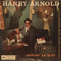 Harry Arnold, His Swedish Radio Studio Orchestra – Flight SK 641