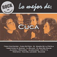 Cuca – Rock En Espanol - Lo Mejor De Cuca