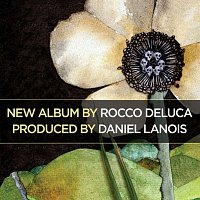 Rocco DeLuca – Rocco Deluca