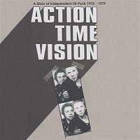 Přední strana obalu CD Action Time Vision (A Story Of Independent UK Punk 1976-1979)