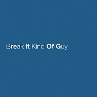 Eric Church – Break It Kind Of Guy