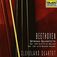 Cleveland Quartet – Beethoven: String Quartet No. 12 In E-Flat Major, Op. 127 & String Quartet No. 14 in C-Sharp Minor, Op. 131