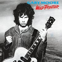 Gary Moore – Wild Frontier