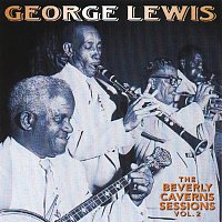 George Lewis – The Beverly Caverns Sessions, Vol. 2