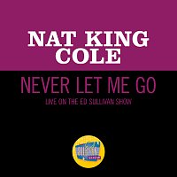 Přední strana obalu CD Never Let Me Go [Live On The Ed Sullivan Show, March 25, 1956]