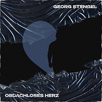 Georg Stengel – Obdachloses Herz