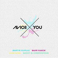 Avicii – X You