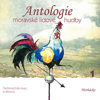 Horňácké cimbalové muziky – Antologie moravské lidové hudby CD1 Horňácko CD