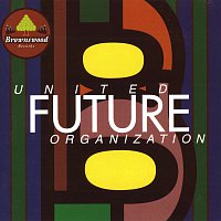 United Future Organization – United Future Organization