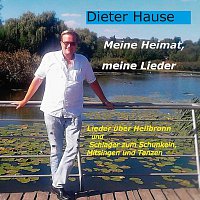 Dieter Hause – Meine Heimat, meine Lieder