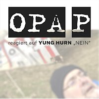 Opa P – Opa P reagiert auf Yung Hurn - Nein 