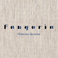 Fangoria – Historias de amor