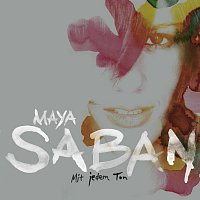 Maya Saban – Mit Jedem Ton