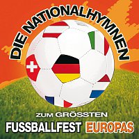 Různí interpreti – Die Nationalhymnen zum groszten Fuszballfest Europas