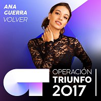 Ana Guerra – Volver [Operación Triunfo 2017]