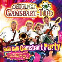 Original Gamsbart Trio – Halli Galli Gamsbart Party