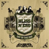 Bliss n Eso – Day Of The Dog