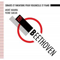 André Navarra, Pierre Sancan – Beethoven : Sonates pour violoncelle et piano - Navarra, Sancan
