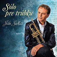 Ján Sedlár – Sólo pre trúbku