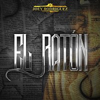Joey Rodriguez – El Ratón