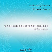 Coppini, Cherie Gears – What You See Is What You Get [Original Edit Mix]