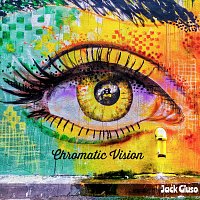 Jack Giuso – Chromatic Vision