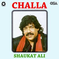 Shaukat Ali – Challa
