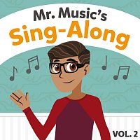 LifeKids – Mr. Music’s Sing-Along [Vol. 2]