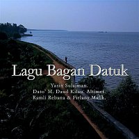 Yasin, Dato M.Daud Kilau, Altimet, Ramli Rebana & Firlany Malik – Lagu Bagan Datuk