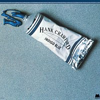 Hank Crawford – Indigo Blue