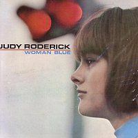 Judy Roderick – Woman Blue