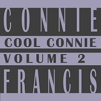 Connie Francis – Cool Connie Vol. 2