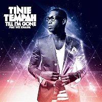 Tinie Tempah – Till I'm Gone (feat. Wiz Khalifa)