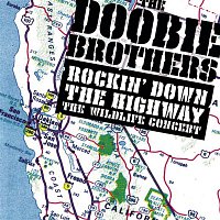 The Doobie Brothers – Rockin' Down The Highway: The Wildlife Concert