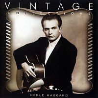Merle Haggard – Vintage Collections