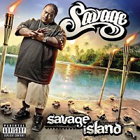 Přední strana obalu CD Savage Island EXPLICIT [iTunes Exclusive]