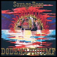 The Savage Rose – Dodens Triumf