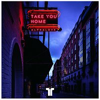 Alphalove – Take You Home