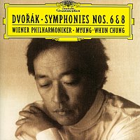 Wiener Philharmoniker, Myung-Whun Chung – Dvorák: Symphonies Nos. 6 & 8