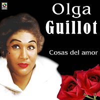 Olga Guillot – Cosas Del Amor