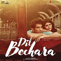 A. R. Rahman – Dil Bechara (Original Motion Picture Soundtrack)