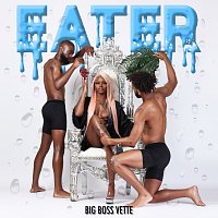 Big Boss Vette – Eater