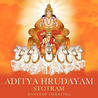 Nidhi Prasad – Aditya Hrudayam Stotram [Non-Stop Chanting]