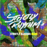 Various Artists.. – Strictly Classics Miami