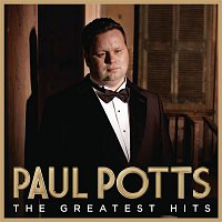 Paul Potts – Greatest Hits
