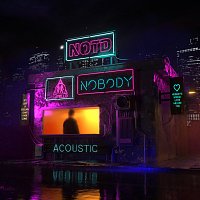 Nobody [Acoustic]