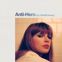 Taylor Swift, ILLENIUM – Anti-Hero [ILLENIUM Remix]