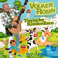 Volker Rosin – Tierische Kinderdisco