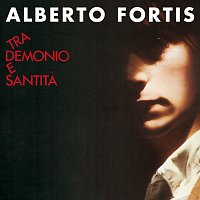 Alberto Fortis – Tra Demonio E Santita