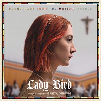 Various  Artists – Lady Bird - Soundtrack from the Motion Picture